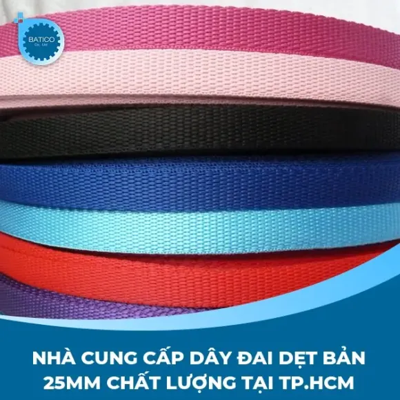 Nhà cung cấp dây đai dẹt bản 25mm chất lượng tại TP.HCM